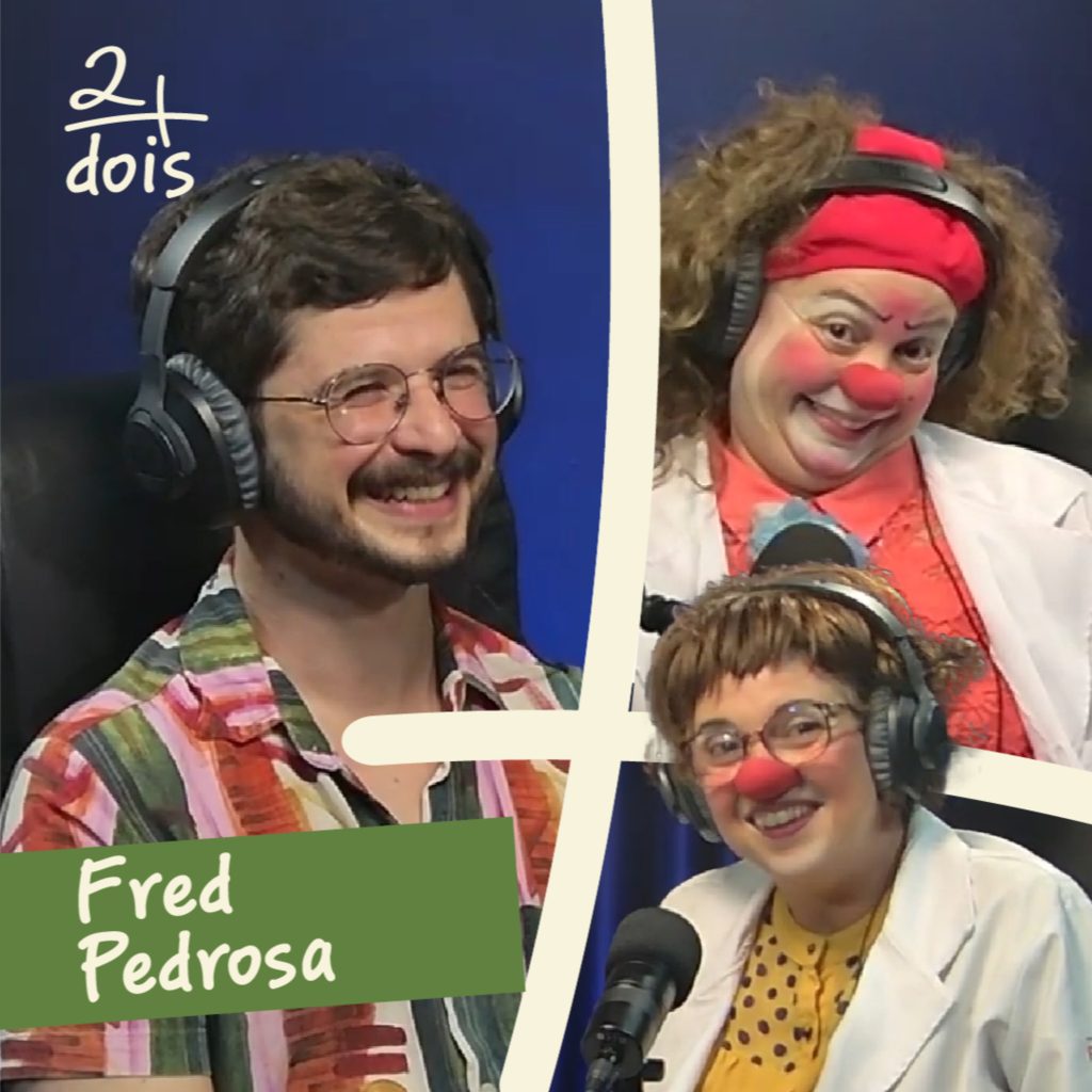 Read more about the article Musicoterapia é coisa séria I Fred Pedrosa (2+2. Ep. 16)